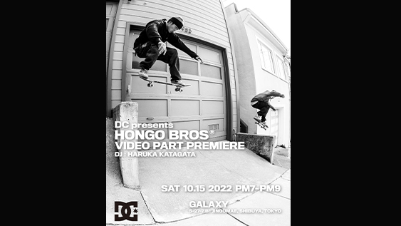 DC Presents  HONGO BROS Video Premiere